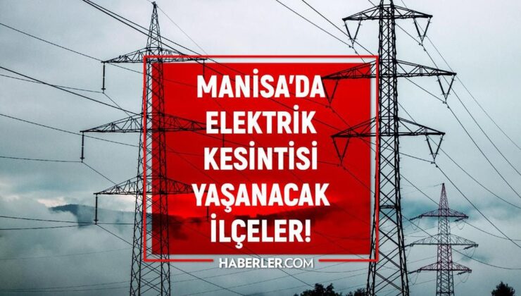 Manisa GDZ elektrik kesintisi! 12-13 Mayıs Manisa’da elektrik kesintisi son dakika ne zaman bitecek, elektrikler ne zaman gelecek?